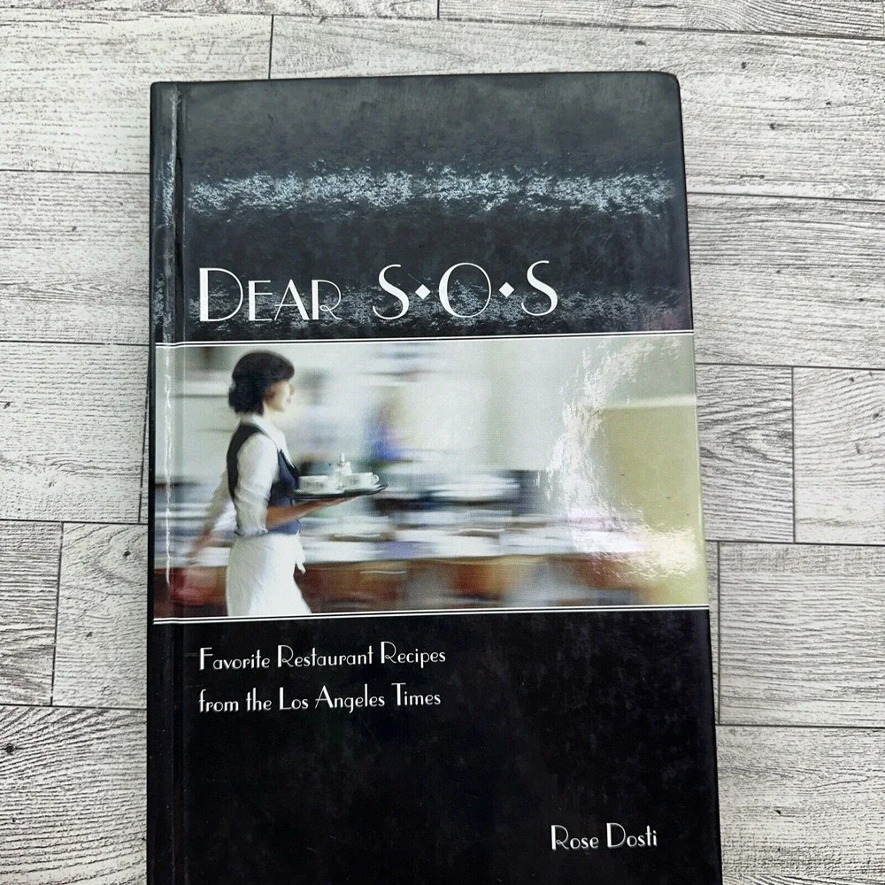 Dear SOS Favorite Restaurant‎ Recipes Hardcover Rose Dosti Cookbook